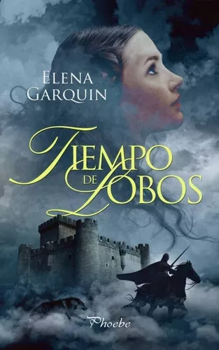Tiempo De Lobos | Elena Garquin