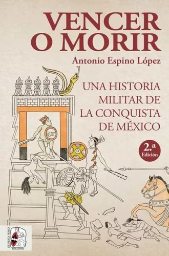 Vencer O Morir | Antonio Espino López