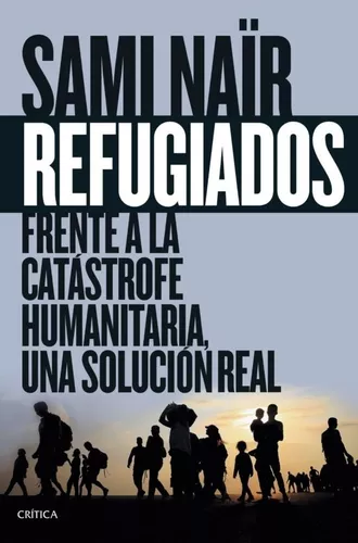 Refugiados | Sami Naïr