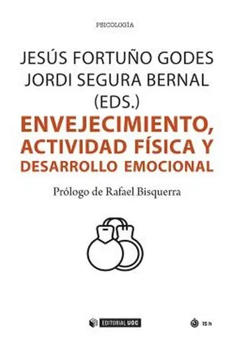Envejecimiento, Actividad Física Y Desarrollo Emocional
