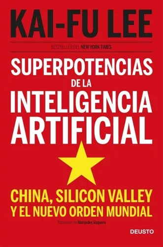 Superpotencias De La Inteligencia Artificial | Kai-fu Lee