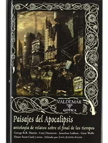 Paisajes Del Apocalipsis | George R. R. Martin