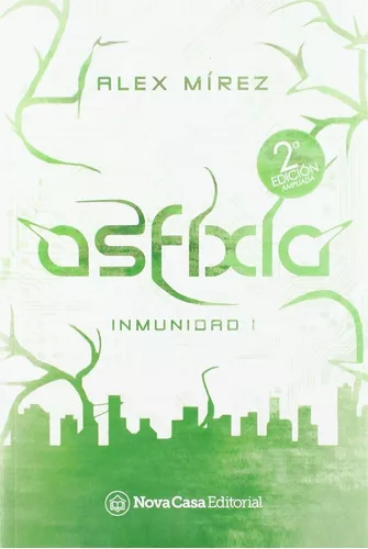 Asfixia - Álex Mirez