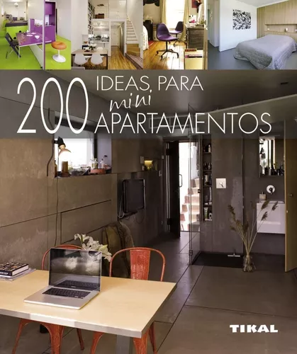 200 Ideas Para Miniapartamentos | Cristina Paredes Benítez