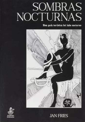 Sombras Nocturnas | Jan Fries