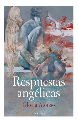 Respuestas Angélicas: Guía Para El Crecimiento Espiritual