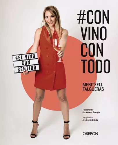Convinocontodo El Vino Con Sentido | Meritxell Falgueras F.