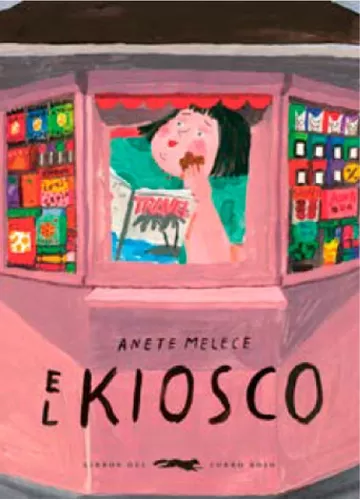 El Kiosco | Anete Melece