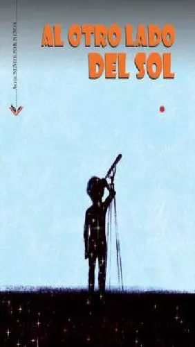 Al Otro Lado Del Sol - Bedoya, Tomás