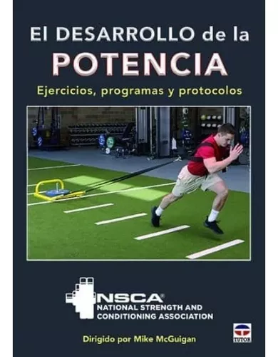 El Desarrollo De La Potencia | Nsca