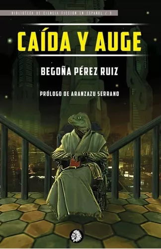Caída Y Auge | Pérez Ruiz