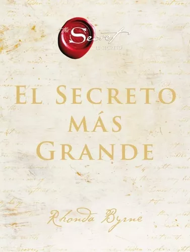 El Secreto Más Grande | Rhonda Byrne