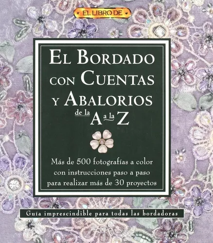 El Bordado Con Cuentas Y Abalorios