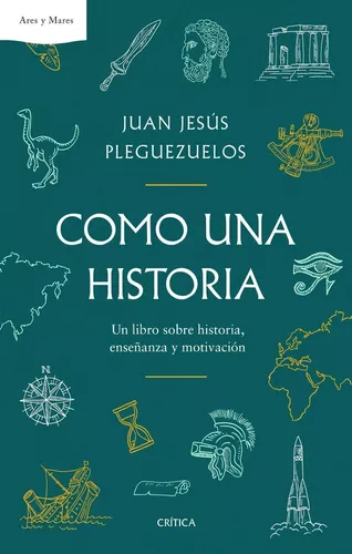 Como Una Historia | Jesús Pleguezuelos