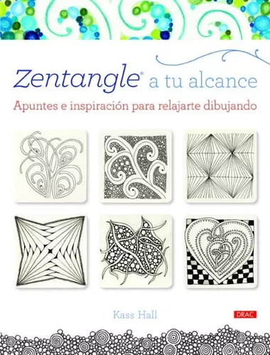 Zentangle A Tu Alcance | Kass Hall