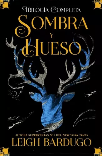 Sombra Y Hueso | Leigh Bardugo