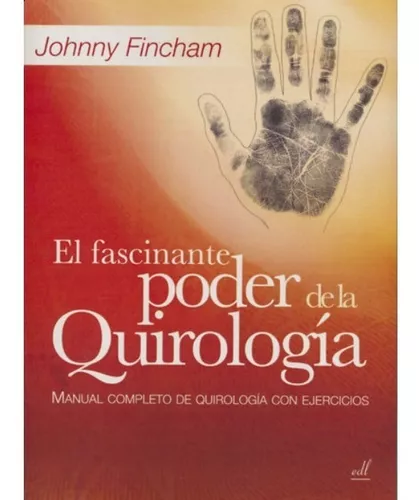 El Fascinante Poder De La Quirología | Johnny Fincham