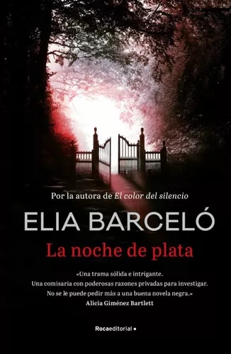La Noche De Plata | Elia Barceló