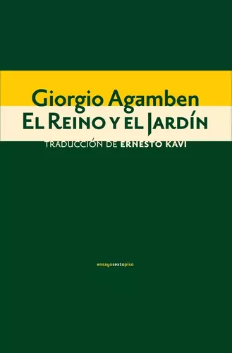 El Reino Y El Jardín | Giorgio Agamben