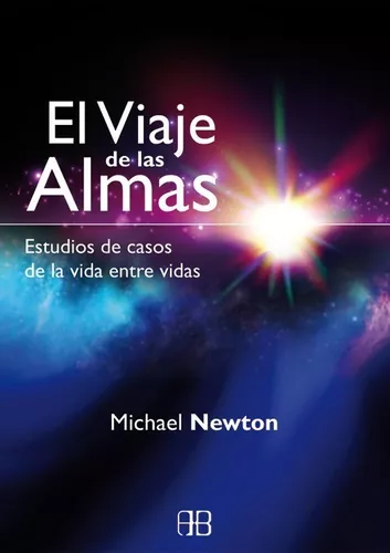 El Viaje De Las Almas | Michael Newton