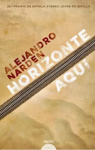 Horizonte Aquí | Alejandro Narden