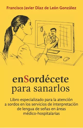 Ensordécete Para Sanarlos | Francisco Javier Díaz
