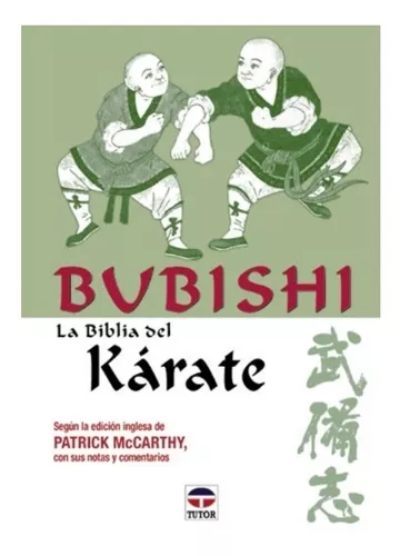 Bubishi. La Biblia Del Karate | Patrick Mccarthy