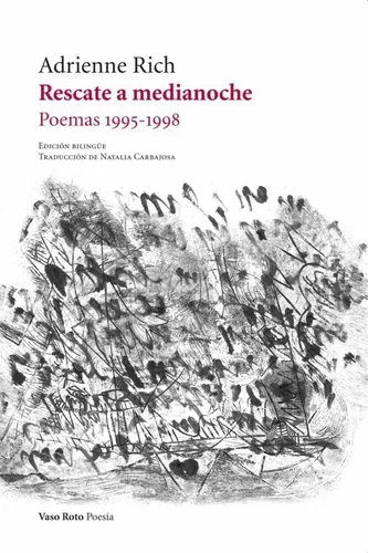 Rescate A Medianoche: Poemas 1995-1998 | Adrienne Rich