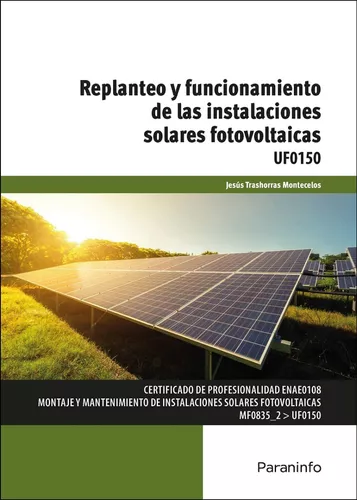 Replanteo Y Funcionamiento De Las Instalaciones Solares