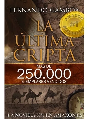 La Última Cripta | Fernando Gamboa