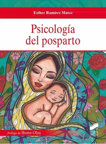 Psicología Del Posparto | Esther Ramírez Matos