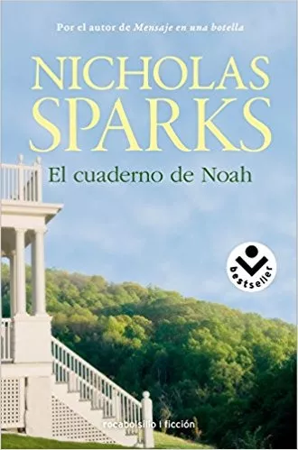 El Cuaderno De Noah - Nicholas Sparks