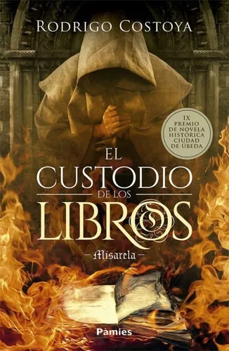 El Custodio De Los Libros | Rodrigo Costoya Santos