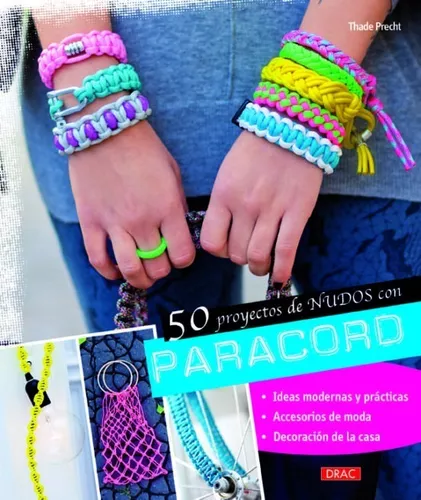 50 Proyectos De Nudos Con Paracord | Thade Precht