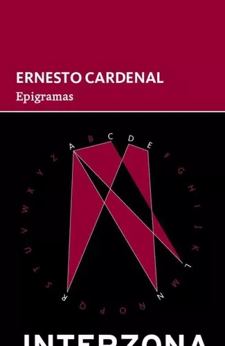 Epigramas | Ernesto Cardenal