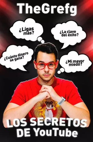 Los Secretos De Youtube | Thegrefg