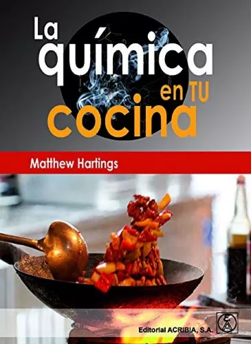 La Química En Tu Cocina | Matthew Hartings
