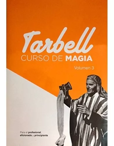 Curso De Magia. Vol. Iii: Tarbell | Halan Tarbell