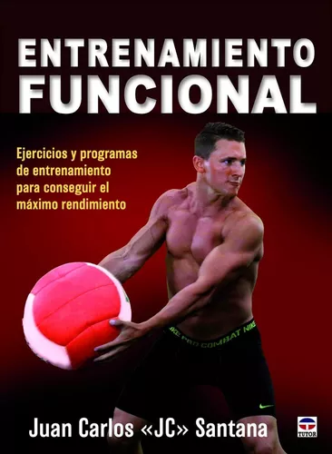Entrenamiento Funcional | Juan Carlos Santana