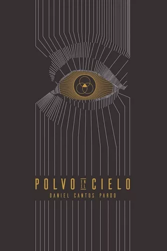 Polvo En El Cielo | Daniel Cantos Pardo
