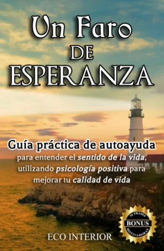 Un Faro De Esperanza | Eco Interior