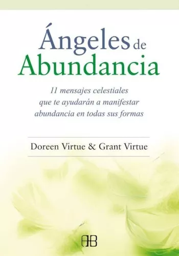 Ángeles De Abundancia | Doreen Virtue, Grant Virtue