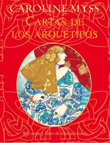 Cartas De Los Arquetipos | Caroline M. Myss