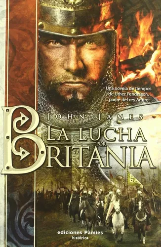 La Lucha Por Britania | John James