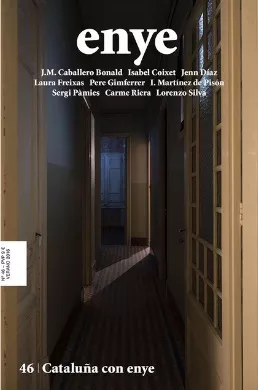 Eñe - 46: Cataluña Con Enye. Revista De Literatura