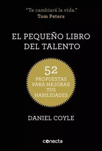 El Pequeño Libro Del Talento | Daniel Coyle