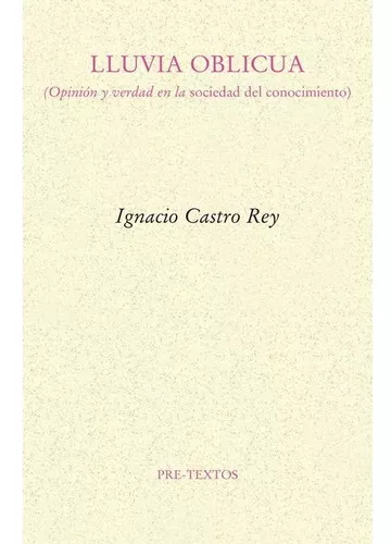 Lluvia Oblicua | Ignacio Castro