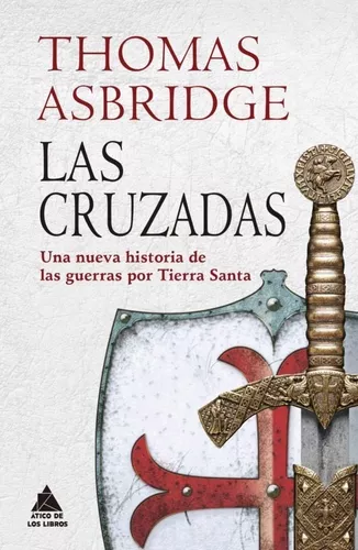 Las Cruzadas | Thomas Asbridge