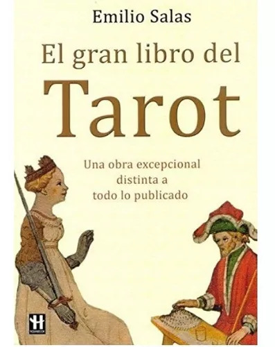 El Gran Libro Del Tarot | Emilio Salas