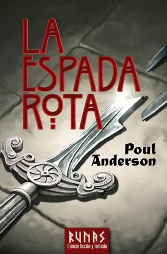 La Espada Rota | Poul Anderson